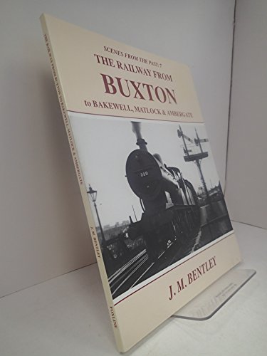 Railway from Buxton to Bakewell, Matlock and Ambergate