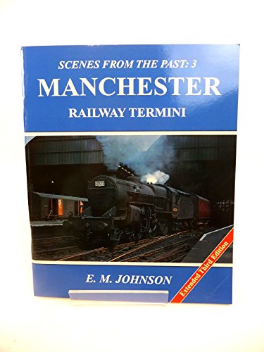 Manchester Railway Termini