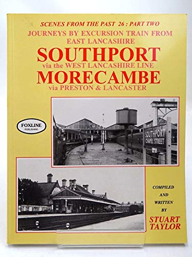 Journeys by Excursion Train from East Lancashire