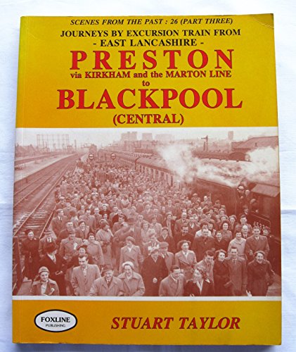 Journeys by Excursion Train from East Lancashire