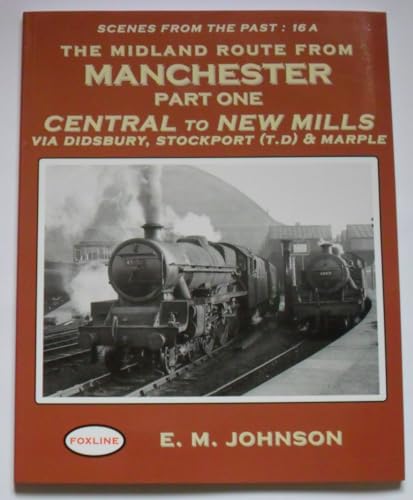 The Midland Route from Manchester