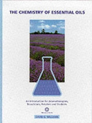 The Chemistry of Essential Oils