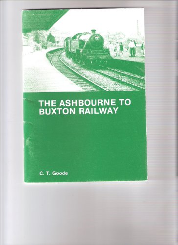 The Ashbourne to Buxton Railway