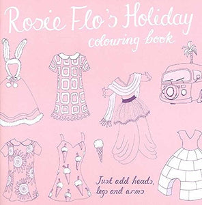 Rosie Flo's Holiday Colouring Book 