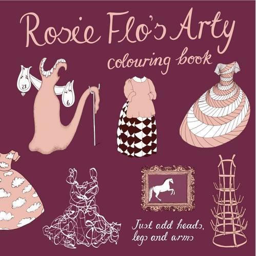 Rosie Flo's Arty Colouring Book
