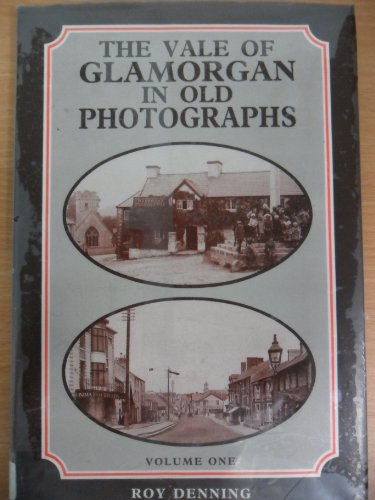 Vale of Glamorgan in Old Photographs