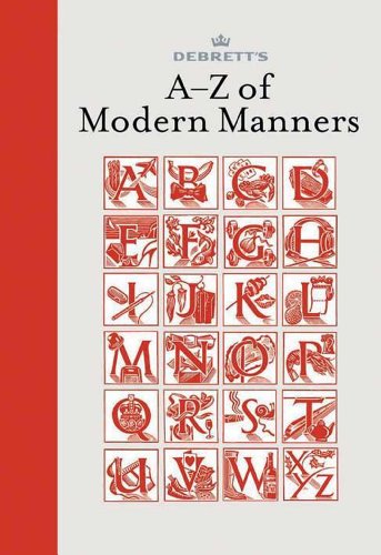 A-Z of Modern Manners