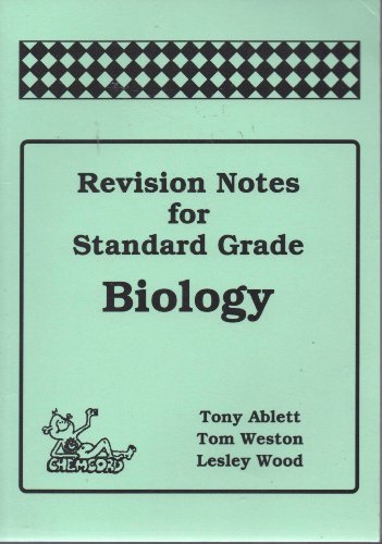 Revision Notes for Standard Grade Biology