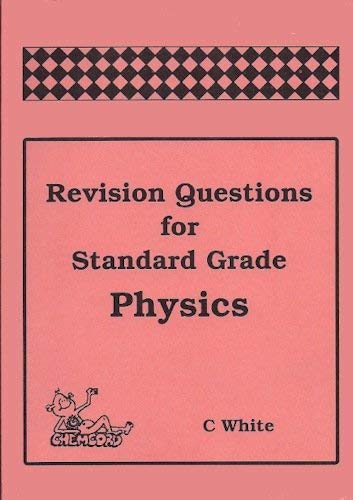 Revision Questions for Standard Grade Physics