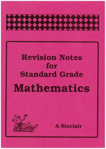 Revision Notes for Standard Grade Mathematics