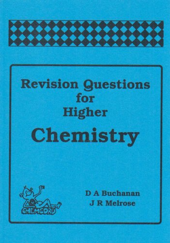 Revision Questions for Higher Chemistry