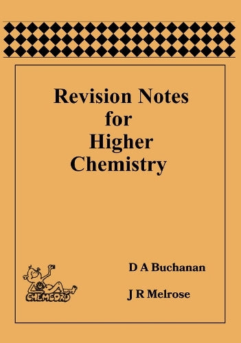Revision Notes for Higher Chemistry
