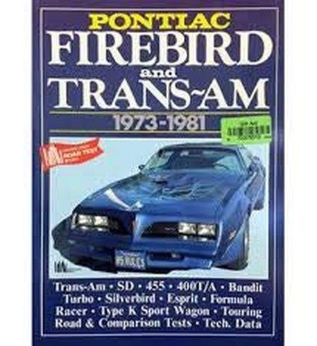 Pontiac Firebird and Trans-am, 1973-81