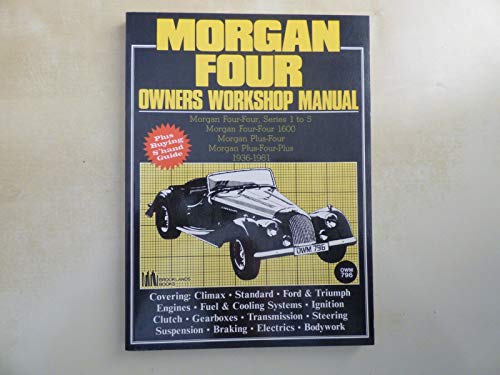 Morgan 4 1936-81 Owners Workshop Manual