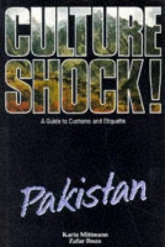 Culture Shock! Pakistan
