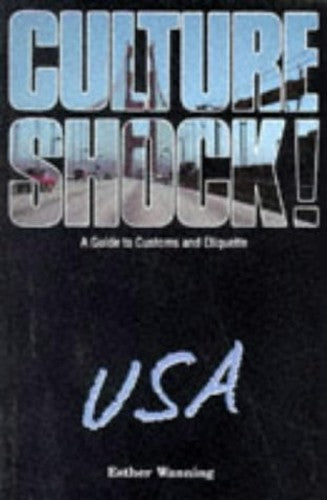 Culture Shock! USA