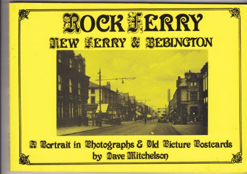 Rock Ferry, New Ferry and Bebington