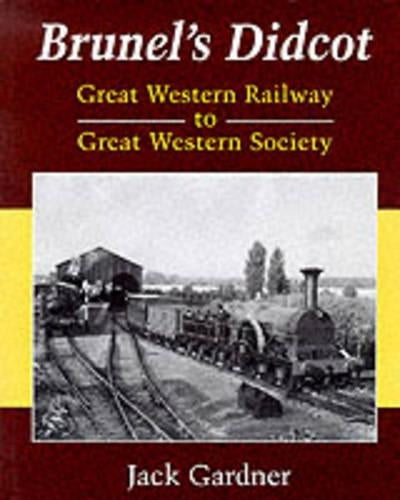Brunel's Didcot