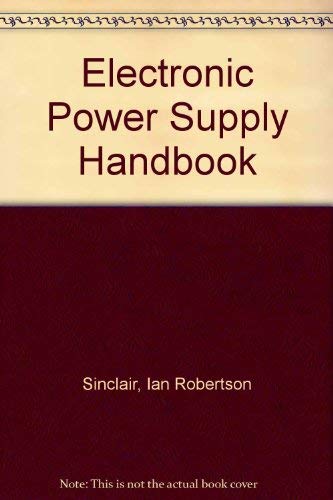 Electronic Power Supply Handbook