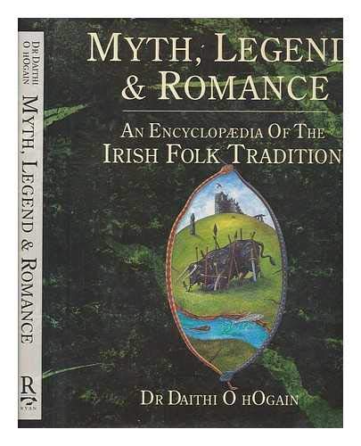 Encyclopaedia of Irish Folklore, Legend and Romance