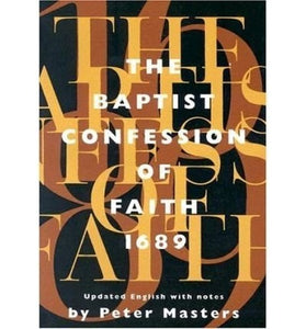 Baptist Confession of Faith, 1689 
