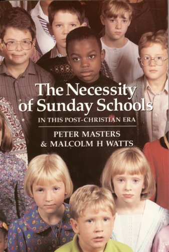 Necessity of Sunday Schools