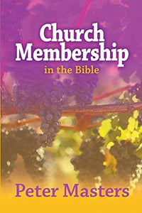 Church Membership in the Bible 