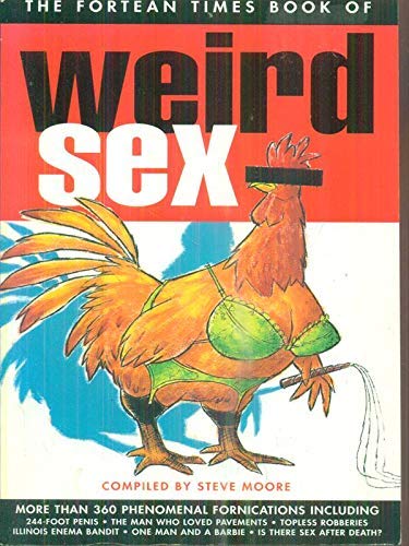Fortean Times Book of Weird Sex