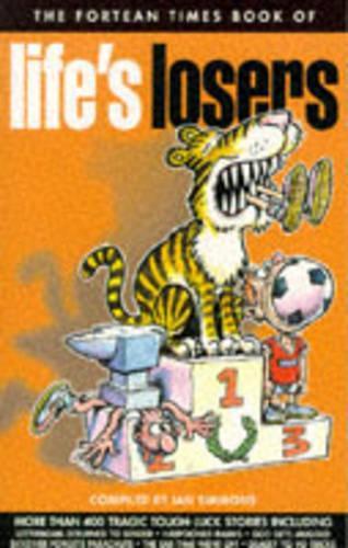 Fortean Times Book of Life's Losers