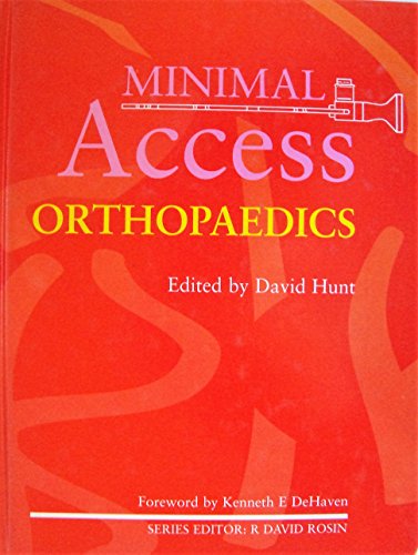 Minimal Access Orthopaedics