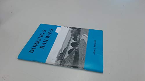 Dorking's Railways