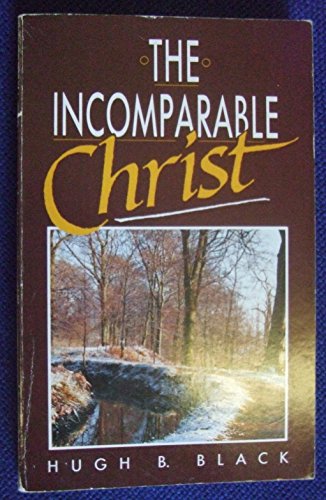 The Incomparable Christ