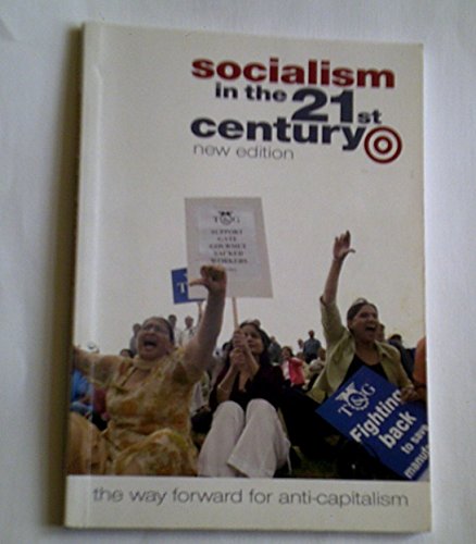 Socialism in the Twenty First Century
