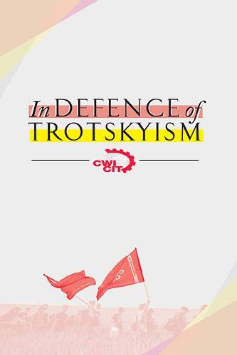 In Defence of Trotskyism