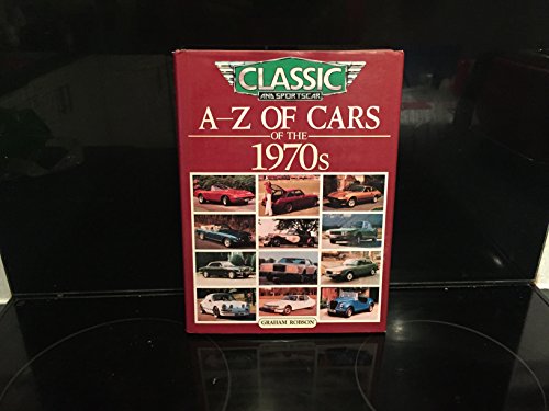 A-Z of Cars of the 1970's