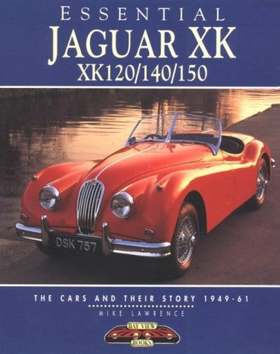 Essential Jaguar XK120/140/150