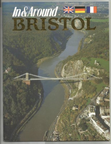 In and Around Bristol