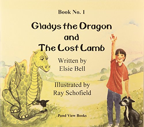 Gladys the Dragon and the Lost Lamb