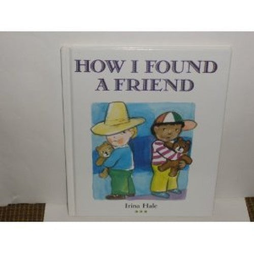 How I Found a Friend