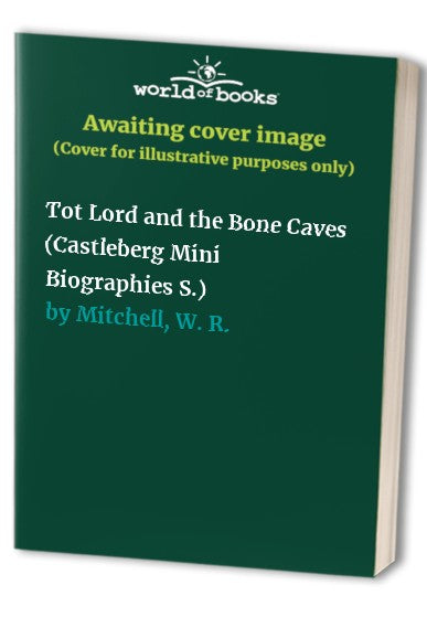Tot Lord and the Bone Caves