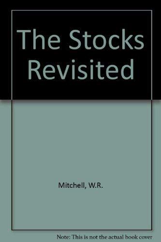 The Stocks Revisited