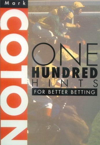 100 Hints for Better Betting
