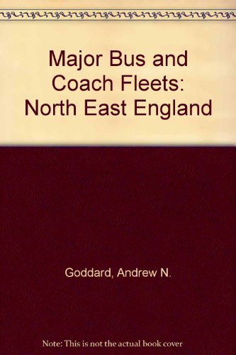 Major Bus and Coach Fleets