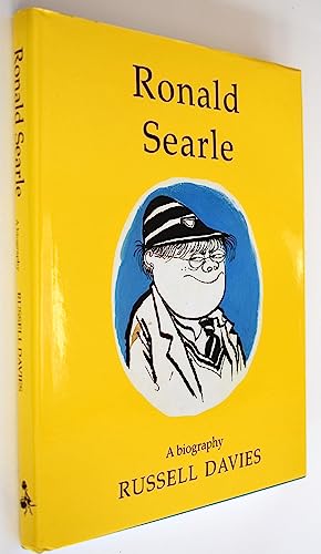 Ronald Searle: a Biography