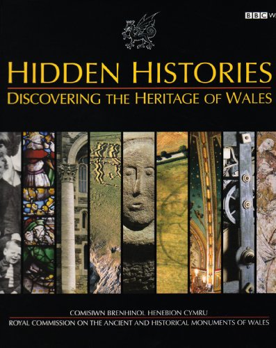 Hidden Histories - Discovering the Heritage of Wales