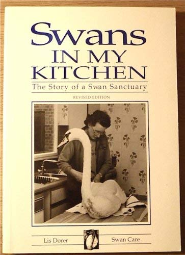 Swans in My Kitchen