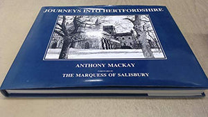 Journeys into Hertfordshire