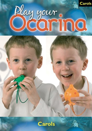 Ocarina Carols: to Play and Sing