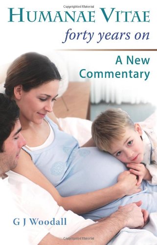 "Humanae Vitae" Forty Years on