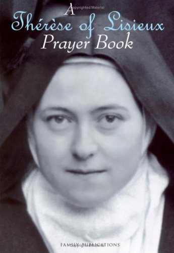 A Therese of Lisieux Prayer Book